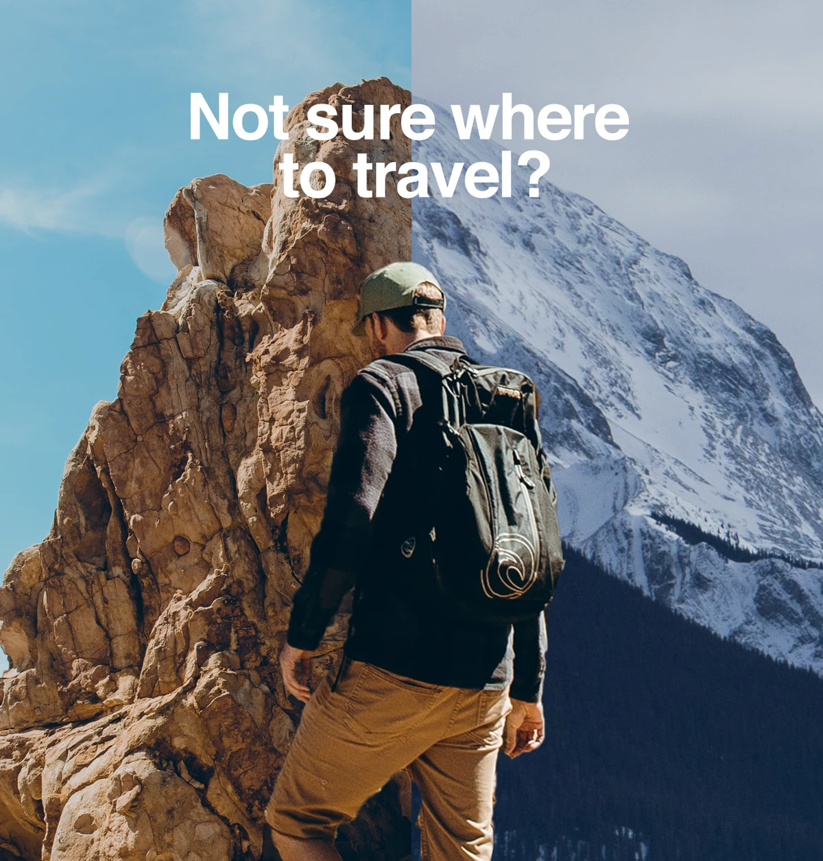 Skyhour post: a hiker between desert rock and snowy mountains, “Not sure where to travel?”